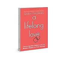 A Lifelong Love: Updated & Revised A Lifelong Love: Updated & Revised Paperback Audible Audiobook Kindle