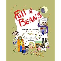 Full of Beans: Poetry for Children (Full of Poetry for Kids)