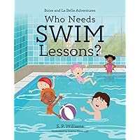 Who Needs Swim Lessons? (Boise and La Belle Adventures)