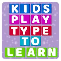 Kids Play Type to Learn - No Ads