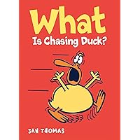 What Is Chasing Duck? (The Giggle Gang) What Is Chasing Duck? (The Giggle Gang) Hardcover Kindle Paperback