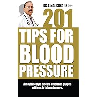 201 Tips to Control High Blood Pressure 201 Tips to Control High Blood Pressure Kindle Paperback