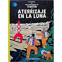 Aterrizaje en la Luna (cartoné) (Las aventuras de Tintin) (Spanish Edition)