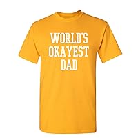 World's Okayest Dad Joke Humor Step Father Funny T Shirt