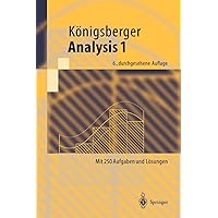 Analysis 1 (Springer-Lehrbuch) (German Edition) Analysis 1 (Springer-Lehrbuch) (German Edition) Paperback