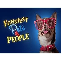 Funniest Pets and People