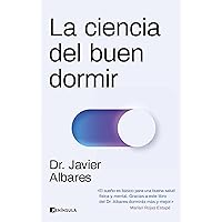 La ciencia del buen dormir (PENINSULA) (Spanish Edition) La ciencia del buen dormir (PENINSULA) (Spanish Edition) Kindle Paperback
