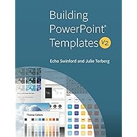 Building PowerPoint Templates v2 Building PowerPoint Templates v2 Paperback Kindle