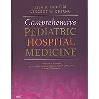 Comprehensive Pediatric Hospital Medicine Comprehensive Pediatric Hospital Medicine Hardcover