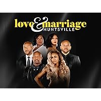 Love & Marriage: Huntsville - Season 3