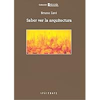 Saber ver la Arquitectura (Spanish Edition) Saber ver la Arquitectura (Spanish Edition) Paperback