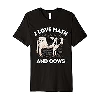 I Love Math and Cows Holstein Dairy Lover Algebra Teacher Premium T-Shirt