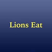 Lions Eat