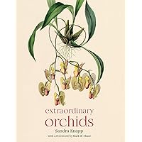 Extraordinary Orchids Extraordinary Orchids Hardcover Kindle