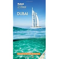 Fodor's Dubai 25 Best (Full-color Travel Guide) Fodor's Dubai 25 Best (Full-color Travel Guide) Paperback