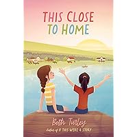 This Close to Home This Close to Home Paperback Kindle Hardcover