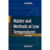 Matter and Methods at Low Temperatures Matter and Methods at Low Temperatures Paperback Kindle Hardcover