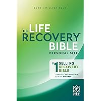 NLT Life Recovery Bible (Personal Size, Softcover) 2nd Edition: Addiction Bible Tied to 12 Steps of Recovery for Help with Drugs, Alcohol, Personal Struggles - With Meeting Guide NLT Life Recovery Bible (Personal Size, Softcover) 2nd Edition: Addiction Bible Tied to 12 Steps of Recovery for Help with Drugs, Alcohol, Personal Struggles - With Meeting Guide Paperback