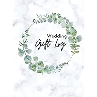 Wedding Gift Log: Gift record tracker, to keep all received gifts and Thank you sent checklist