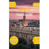 Frodo's Travel Series: Spain Travel Guide Frodo's Travel Series: Spain Travel Guide Kindle Paperback