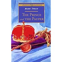 The Prince and the Pauper (Puffin Classics)