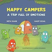 HAPPY CAMPERS: A TRIP FULL OF EMOTIONS HAPPY CAMPERS: A TRIP FULL OF EMOTIONS Paperback Kindle