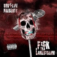 UGS4LIFE Posse (feat. II Tone, Ya Boy Slow Mo, L.O.C, Creep Lo, Al Kapone, DLP, Ren da Heatmonsta, T.C., Renizance, Snake Lucci & Dope-E) [Explicit]