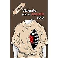 (sobre)Viviendo con un corazón roto (Spanish Edition) (sobre)Viviendo con un corazón roto (Spanish Edition) Paperback Kindle