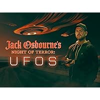 Jack Osbourne's Night of Terror: UFOs - Season 1