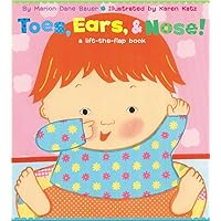 Toes, Ears, & Nose! A Lift-the-Flap Book Toes, Ears, & Nose! A Lift-the-Flap Book Board book Paperback Hardcover