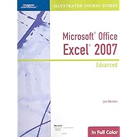 Microsoft Office Excel 2007 Advanced Microsoft Office Excel 2007 Advanced Spiral-bound