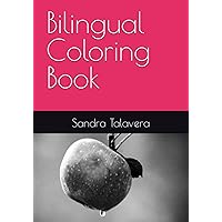 Bilingual Coloring Book (Spanish Edition)