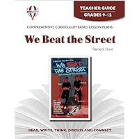 We Beat the Street - Teacher Guide by Novel Units We Beat the Street - Teacher Guide by Novel Units Paperback Mass Market Paperback