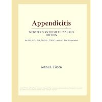 Appendicitis (Webster's Swedish Thesaurus Edition)