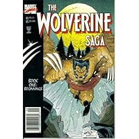 The Wolverine Saga #1 : Beginnings (Marvel Comics) The Wolverine Saga #1 : Beginnings (Marvel Comics) Paperback