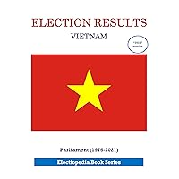 Election Results: Vietnam Election Results: Vietnam Kindle