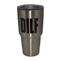 Rogue River Tactical Funny DILF Large 30oz Travel Tumbler Mug Cup w/Lid Work Gift For Him Dad Husband