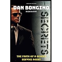 Dan Bongino Biography: The Faith of A Secret Service Agent