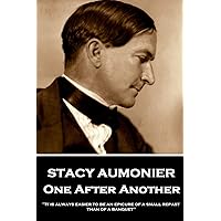 Stacy Aumonier - One After Another: 