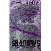 The Shadows That Hide Me: A Dissociative Identity Disorder Journal (The Avah Rivers Biographies) The Shadows That Hide Me: A Dissociative Identity Disorder Journal (The Avah Rivers Biographies) Paperback Kindle