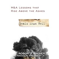 Deals from Hell: M&A Lessons That Rise Above the Ashes Deals from Hell: M&A Lessons That Rise Above the Ashes Paperback Kindle Hardcover Digital