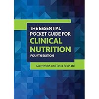 The Essential Pocket Guide for Clinical Nutrition The Essential Pocket Guide for Clinical Nutrition Paperback Kindle
