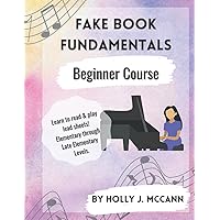 Fake Book Fundamentals: Exercises and Song Examples - Beginner Course