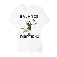 Balance Volleyball Skills Indoor Hobby Sports Premium T-Shirt