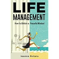 Life Management: How to lose weight and how to give up on smoking Life Management: How to lose weight and how to give up on smoking Paperback Kindle