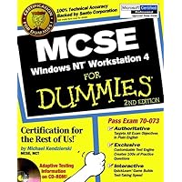 MCSE Windows NT? Workstation 4 For Dummies? MCSE Windows NT? Workstation 4 For Dummies? Paperback