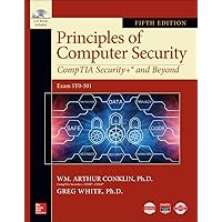 Principles of Computer Security: CompTIA Security+ and Beyond, Fifth Edition Principles of Computer Security: CompTIA Security+ and Beyond, Fifth Edition Paperback