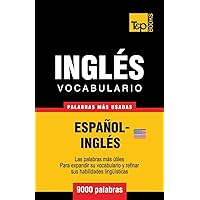 Vocabulario español-inglés americano - 9000 palabras más usadas (Spanish collection) (Spanish Edition)