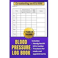 Blood Pressure Log Book: Record Your Measurements, Monitor Your Vital Signs at Home