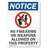 SmartSign-U1-1015-RD Notice - No Firearms Or Weapons Allowed On Property Label By | 5